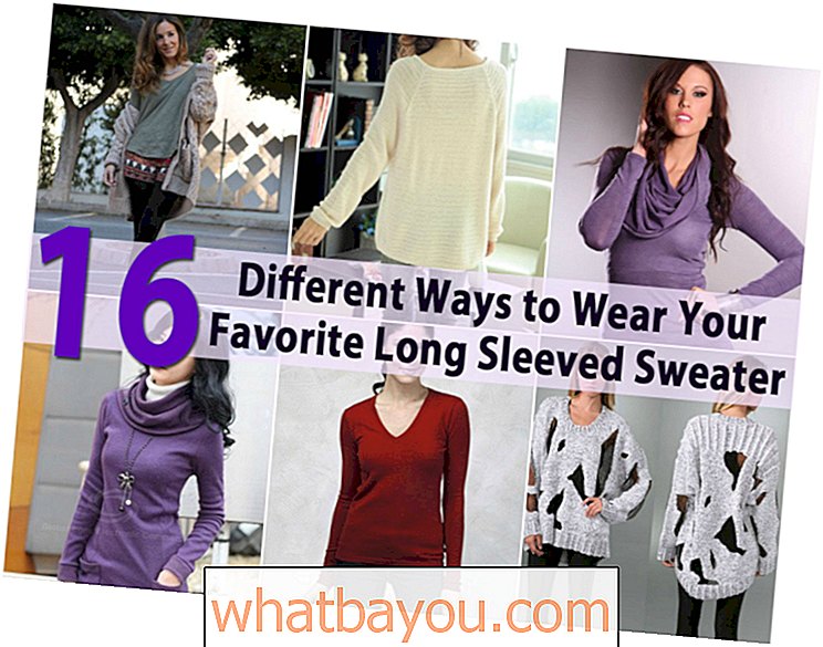 अपने पसंदीदा लंबी आस्तीन स्वेटर पहनने के लिए 16 विभिन्न तरीके